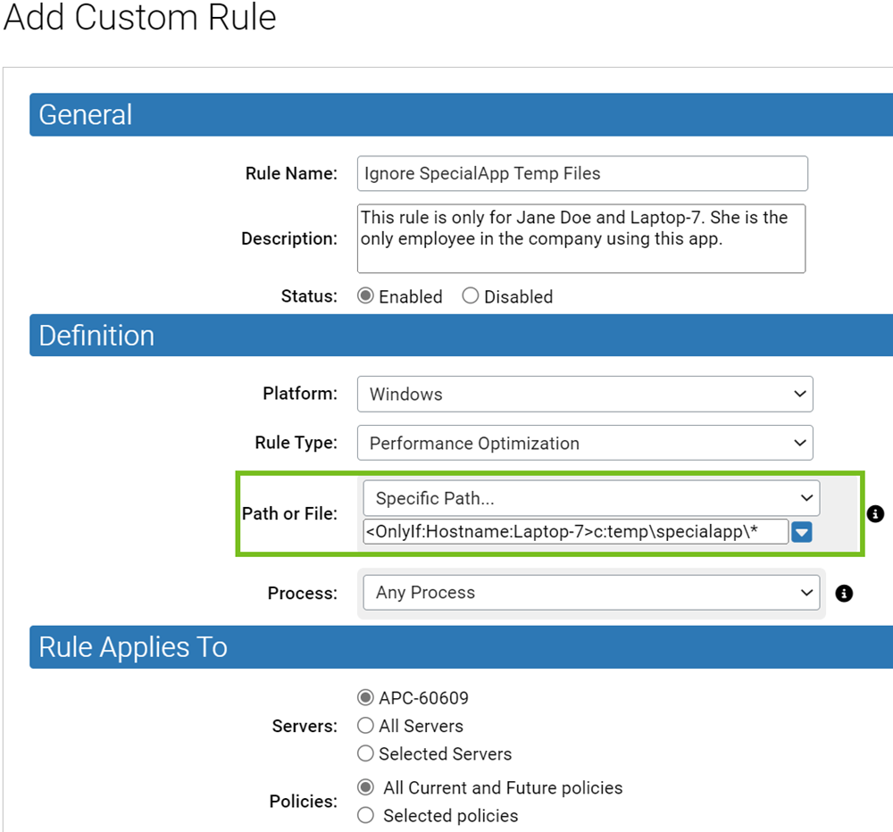 The Path or File field for a Custom rule populated with the OnlyIf macro